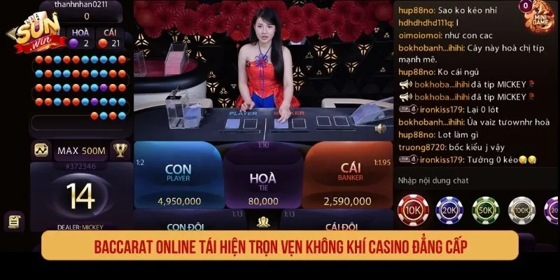 Baccarat online tái hiện trọn vẹn không khí casino đẳng cấp
