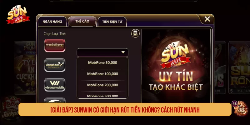[GIẢI ĐÁP] SUNWIN Có Giới Hạn Rút Tiền Không? Cách Rút Nhanh